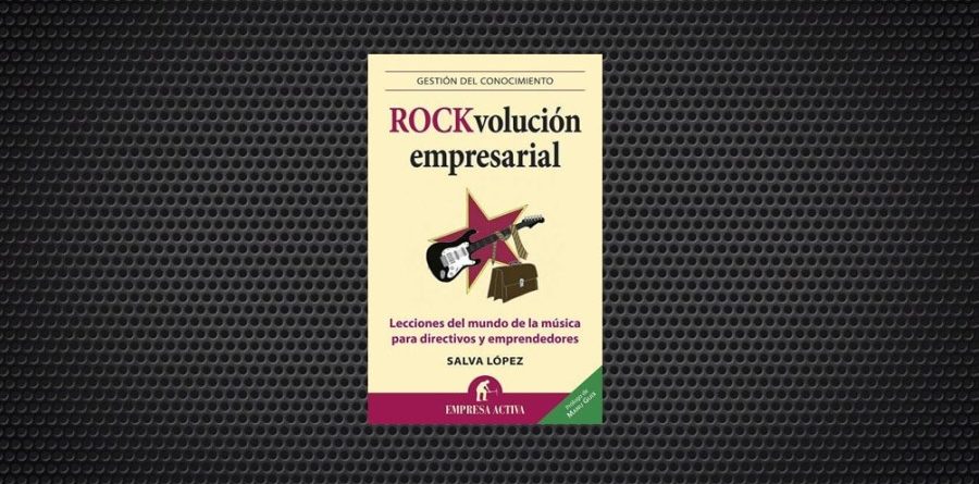 Rockvolucion empresarial salva lopez