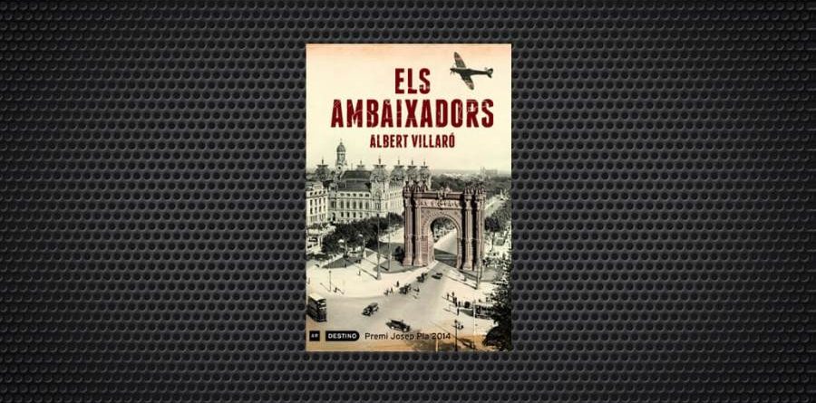 Albert Villaró Els ambaixadors