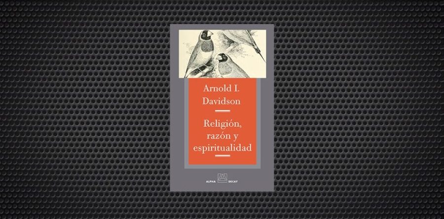 Razón, religión y espiritualidad davidson