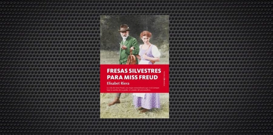 elisabet riera Fresas silvestres para miss freud