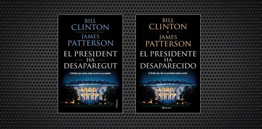 el president ha desaparegut bill clinton james patterson (1) (1)
