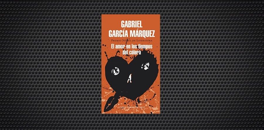 El amor en los tiempos del colera gabriel garcia marquez (1) (1)