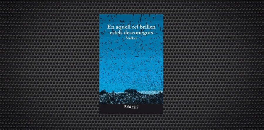 En aquell cel brillen estels desconegut stalker red